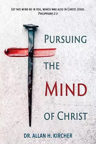 Pursuing the Mind of Christ cover