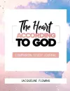 The Heart According to God Companion Study Journal cover