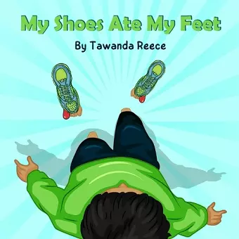 My Shoes Ate My Feet cover