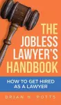 The Jobless Lawyer's Handbook cover