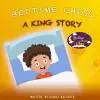 Bedtime Chess A King Story cover