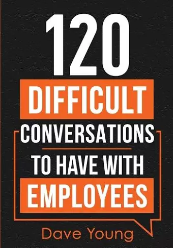 120 Difficult Conversations to Have With Employees cover