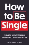 How to Be Single cover