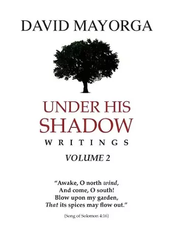 Under His Shadow Writings Volume 2 cover