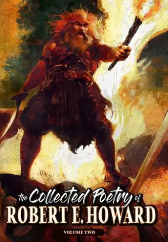 The Collected Poetry of Robert E. Howard, Volume 2 cover