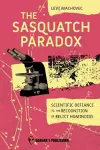 The Sasquatch Paradox cover