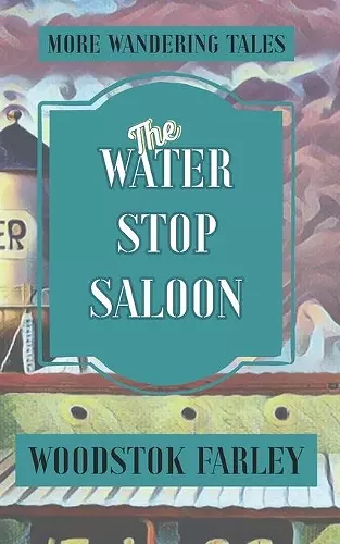 The Water Stop Saloon cover