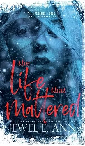 The Life That Mattered cover