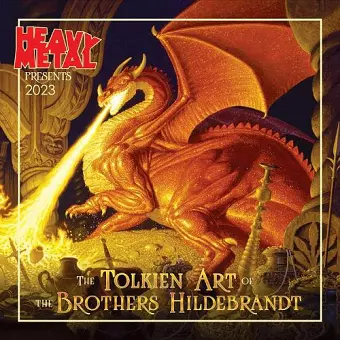 Heavy Metal Presents: The Tolkien Art of The Brothers Hildebrandt cover