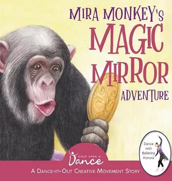 Mira Monkey's Magic Mirror Adventure cover