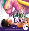 Dayana, Dax, and the Dancing Dragon cover