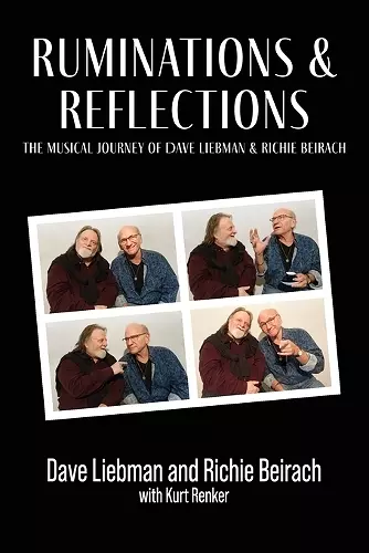 Ruminations and Reflections - The Musical Journey of Dave Liebman and Richie Beirach cover