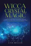 Wicca Crystal Magic cover