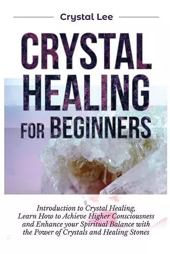 Crystal Healing for Beginners cover