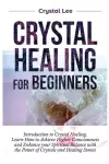 Crystal Healing for Beginners cover