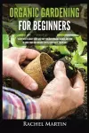 Organic Gardening For Beginners cover