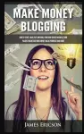 Make Money Blogging cover