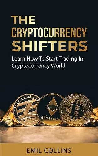 The Cryptocurrency Shifters cover