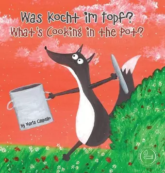 Was Kocht im Topf? - What's Cooking in the Pot? cover