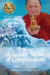 A Gentle Rain of Compassion cover