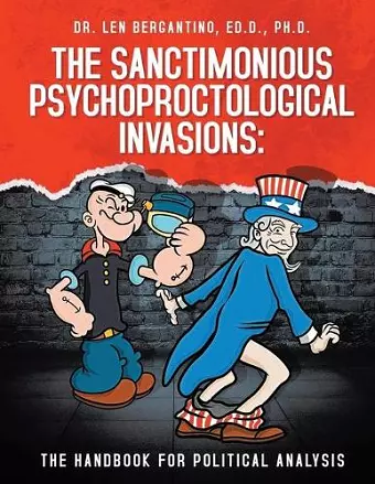 The Sanctimonious Psychoproctological Invasions cover