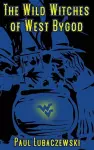 The Wild Witches of West Bygod cover