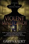 Violent Mind Candy cover