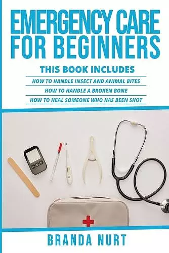 Emergency Care For Beginners cover
