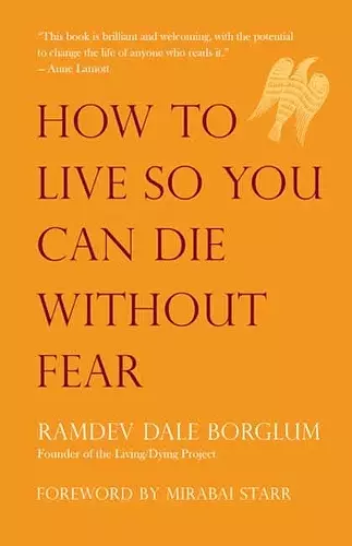 How to Live So You Can Die Without Fear cover