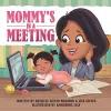 Mommy's in a Meeting cover