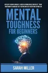 Mental Toughness for Beginners cover