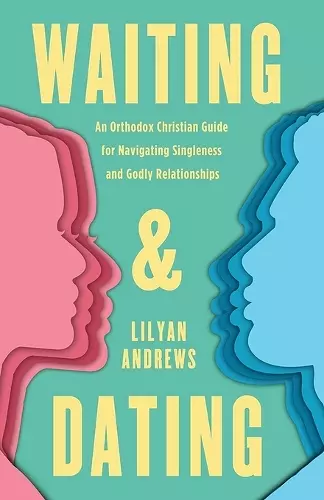Waiting and Dating cover