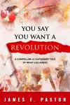 You Say You Want a Revolution cover