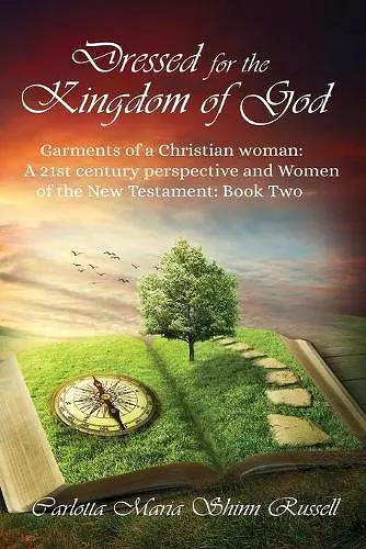 Dressed for the Kingdom of God cover