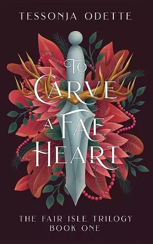 To Carve a Fae Heart cover