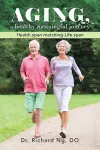 AGING, a healthy meaningful journey cover