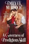 A Governess of Prodigious Skill cover