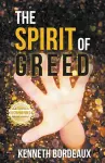 The Spirit of Greed cover