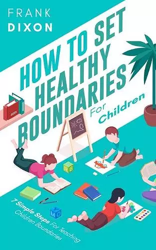 How To Set Healthy Boundaries For Children cover