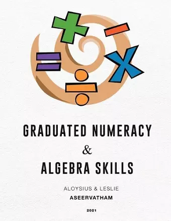 Graduated Numeracy and Algebra Skills cover