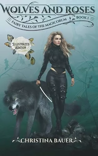 Wolves and Roses Illustrated cover