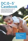 DC:0-5 Casebook cover