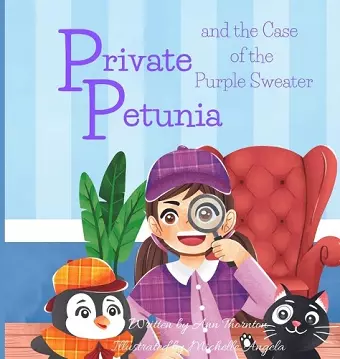 Private Petunia and the Case of the Purple Sweater cover