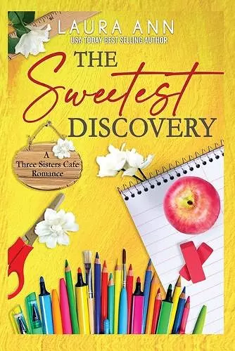 The Sweetest Discovery cover