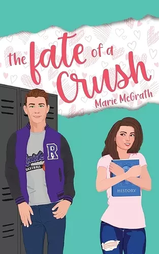 The Fate of a Crush cover