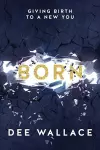 Born Giving Birth to a New You cover