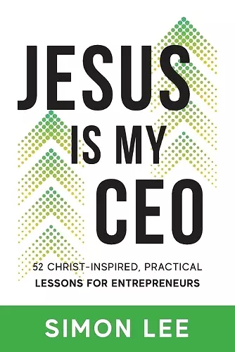 Jesus Is My CEO cover