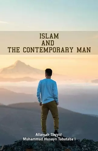 Islam and the Contemporary Man cover