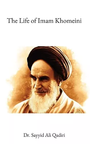 The Life of Imam Khomeini cover