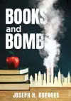 Books and Bombs cover